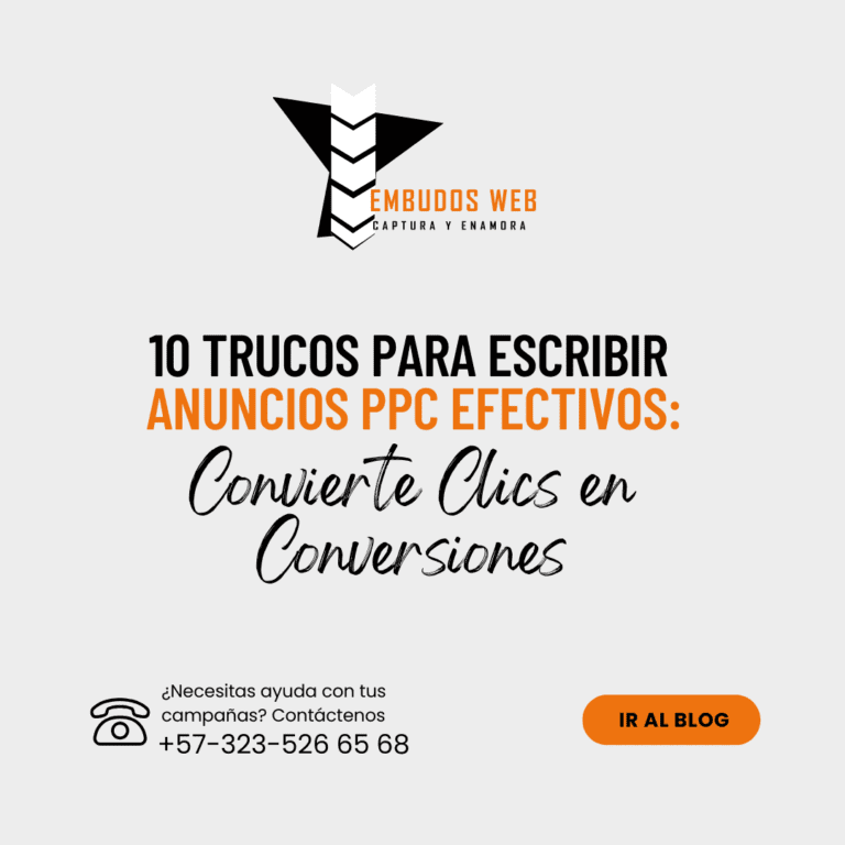 10 Trucos para Escribir Anuncios PPC Efectivos Convierte Clics en Conversiones