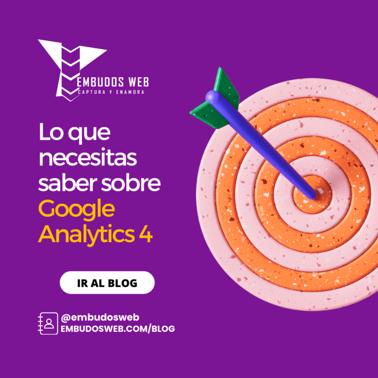 Lo que necesitas saber sobre Google Analytics 4