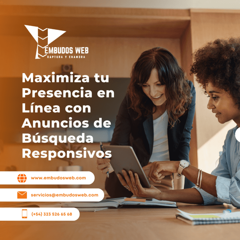 Maximiza tu Presencia en Línea con Anuncios de Búsqueda Responsivos