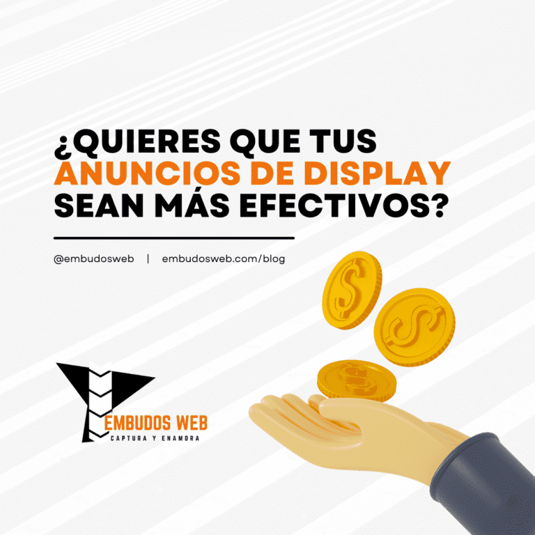 Quieres que tus anuncios de Display sean más efectivos