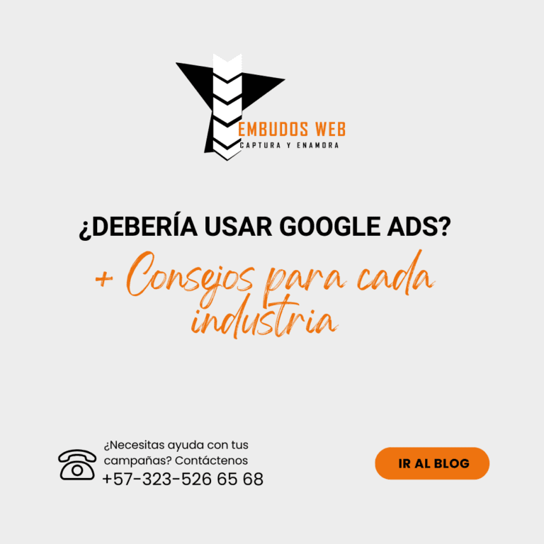Debería usar Google Ads + Consejos para cada industria