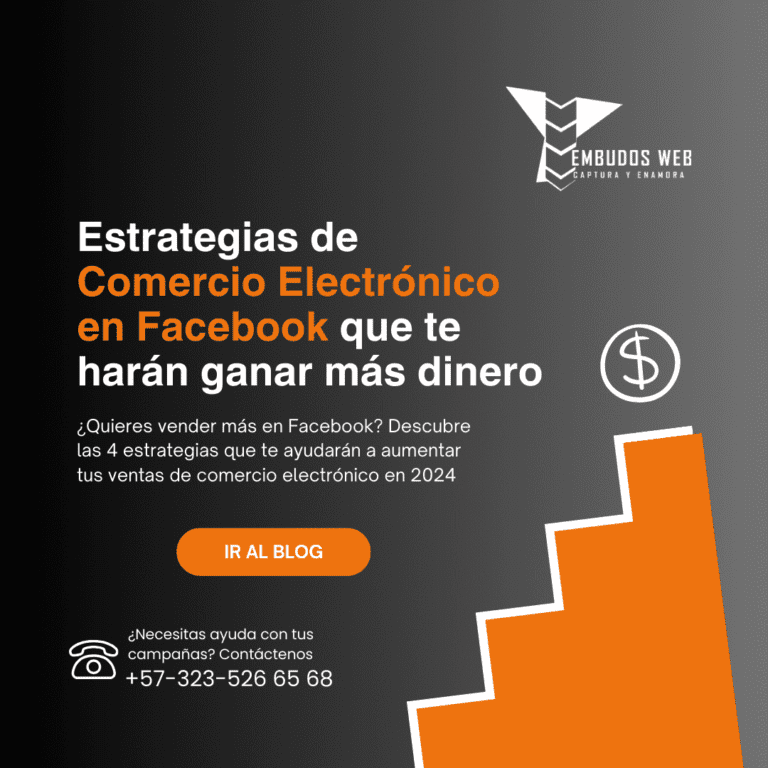 Estrategias de Comercio Electrónico en Facebook que te harán ganar más dinero