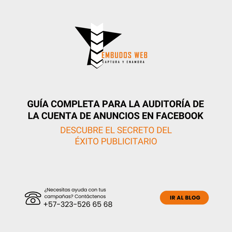 Guía Completa para la Auditoría de la Cuenta de Anuncios en Facebook