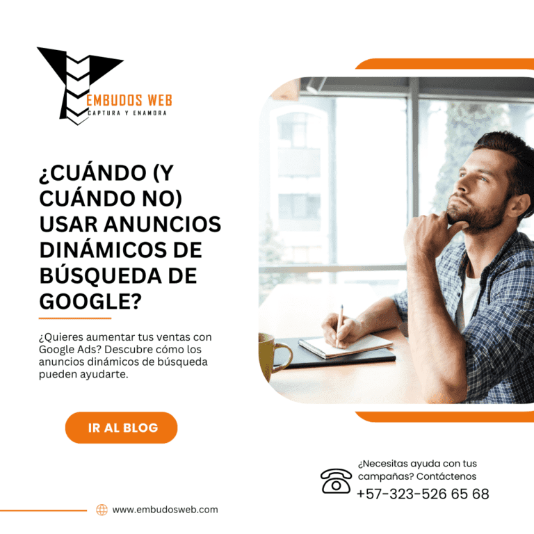 ¿Cuándo (y cuándo no) usar Anuncios Dinámicos de Búsqueda de Google