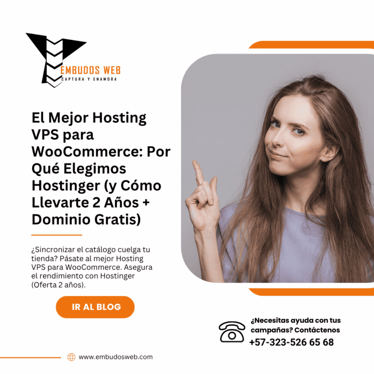 El Mejor Hosting VPS para WooCommerce Por Qué Elegimos Hostinger (y Cómo Llevarte 2 Años + Dominio Gratis)