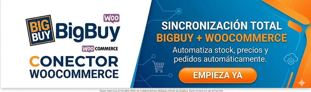 Banner promocional para adquirir el conector oficial de WooCommerce con BigBuy y automatizar el stock de tu tienda de dropshipping.
